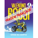 Valentino Rossi - Graine de champion Tome 1