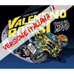 Valentino Rossi - Tutte le...