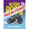 Valentino Rossi - Semi di Campione T2